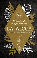 La Wicca - Édition Collector - Grimoire de magie blanche