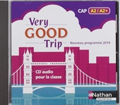 Very good trip Cahier d'anglais - CAP A2/A2+ - 1 CD Audio (MP3) 2019
