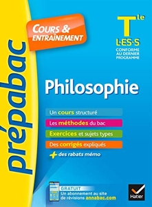 Philosophie Tle L, Es, S - Cours, méthodes et exercices de type bac (terminale L, ES, S) de Patrick Ghrenassia
