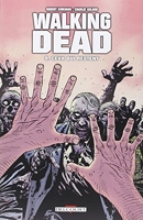 Walking Dead Tome 9 - Ceux Qui Restent
