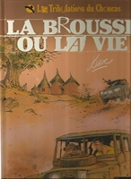 Brousse Ou La Vie (La)