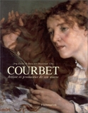 Courbet - Artiste et promoteur de son oeuvre - Flammarion - 06/05/1999