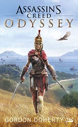 Assassin's Creed - Odyssey de Gordon Doherty