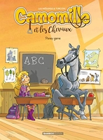 Camomille et les chevaux - tome 03 - Poney Game