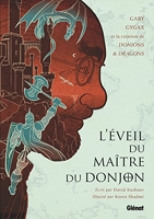 L'Éveil du Maître du Donjon - Gary Gygax et la création de Donjons & Dragons