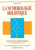 La numérologie holistique