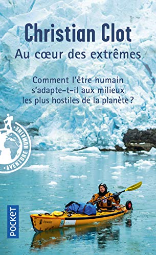 couverture de : Au coeur des extr&ecirc;mes