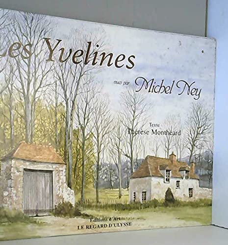couverture de : Les Yvelines vues par Michel Ney