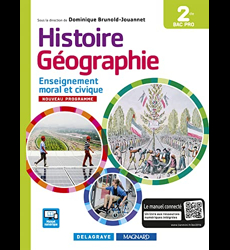 Histoire Géographie Enseignement moral et civique (EMC) 2de Bac Pro (2016)