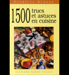 1500 Trucs Et Astuces En Cuisine