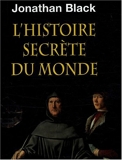 L'histoire secrète du monde - Editions Florent Massot - 26/08/2009