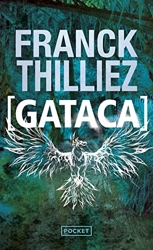 Gataca de Franck Thilliez