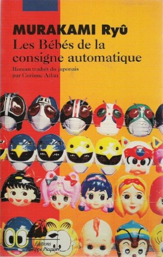 couverture de : Les b&eacute;b&eacute;s de la consigne automatique
