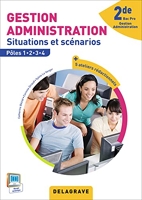 Gestion Administration 2de Bac Pro GA (2015) - Pochette élève - Situations et scénarios - Pôles 1 à 4
