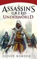 Assassin's Creed, Tome 8 - Assassin's Creed Underworld