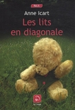Les lits en diagonale (grands caractères) - Editions de la Loupe - 15/02/2010