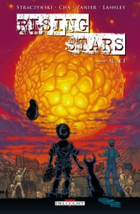 Rising Stars - Tome 01 de Straczynski-M+Cha-K