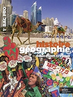 Histoire Géographie / Éducation civique - 1re Bac Pro (2010) Manuel élève - Grand format