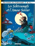 Les Schtroumpfs Lombard - Tome 32 - Les Schtroumpfs et l'amour sorcier / Edition spéciale (Indispens