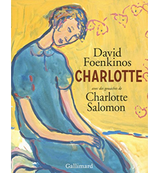 Charlotte, de David Foenkinos - Cultura