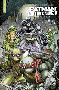 Urban Comics Nomad - Batman et les Tortues Ninja - Amère pizza de TYNION IV James