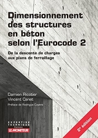 Dimensionnement des structures en béton selon l'Eurocode 2 - De la descente de charges aux plans de ferraillage