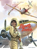 Liberty Bessie - Tome 01 - Un pilote de l'Alabama