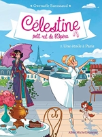 Une étoile à Paris - Célestine, petit rat de l'Opéra - tome 5 - Format Kindle - 5,99 €