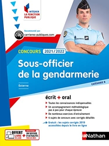 Concours Sous-officier de la gendarmerie 2021/2022- Cat B N°23 (Intégrer fonction publique) 2020 - Tome 23 de François Louvrier