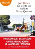 La verite sur l'affaire Harry Quebert - Livre audio 2 CD MP3 (French Edition) [ audiobook ] by Joel Dicker(2016-04-27) - French and European Publications Inc