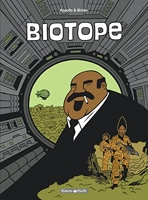 Biotope - Tome 0 - Biotope - Intégrale complète