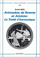Aristoxène de Tarente et Aristote. Le Traité d'harmonique