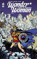 Wonder Woman Dieux et Mortels - Tome 2