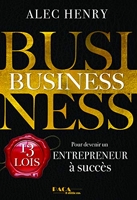 Business - 13 Lois pour devenir un entrepreneur à succès