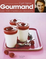 Gourmand - Les 100 meilleurs desserts