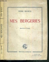 Mes Bergeries / Collection Le Point Sublime