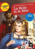 La Belle et la Bête - Le conte de Madame Leprince de Beaumont et le film de Jean Cocteau