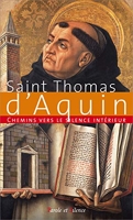 Chemins vers le silence intérieur avec St. Thomas d'Aquin
