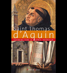 Chemins vers le silence intérieur avec St. Thomas d'Aquin