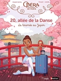 20, Allée De La Danse - Tome 7 La tournée au Japon