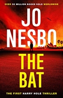 The bat - Read the first thrilling Harry Hole novel from the No.1 Sunday Times bestseller