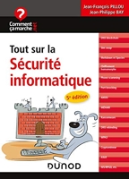 Tout Sur La Sécurité Informatique - 5e Éd. - Dunod - 04/03/2020