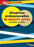 Situations professionnelles de sécurité privée et savoirs associés by Marie-Noëlle Jubeau (2015-04-29) - Nathan - 29/04/2015