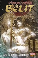 L'Ère de Conan - Bêlit : La reine de la Côte Noire - Format Kindle - 11,99 €