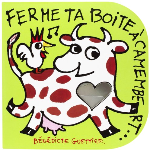 couverture de : Ferme ta bo&icirc;te &agrave; camembert