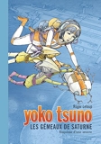 Yoko Tsuno - Tome 30 - Les gémeaux de saturne / Edition Spéciale, Grand Format