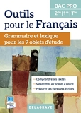 Outils pour le Français 2de, 1re, Tle Bac Pro (2015) Manuel élève
