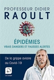 Epidemies - Vrais Dangers et Fausses Alertes (Ed° grands caractères) - De la Loupe - 04/05/2020