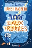 Hamish Macbeth 15 - Eaux troubles