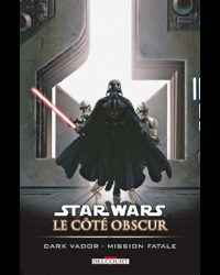 Star Wars, Le Côté Obscur Tome 12